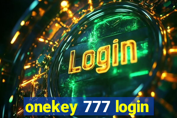 onekey 777 login